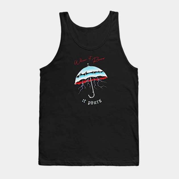 Rain Pours Tank Top by OlyGhenDan